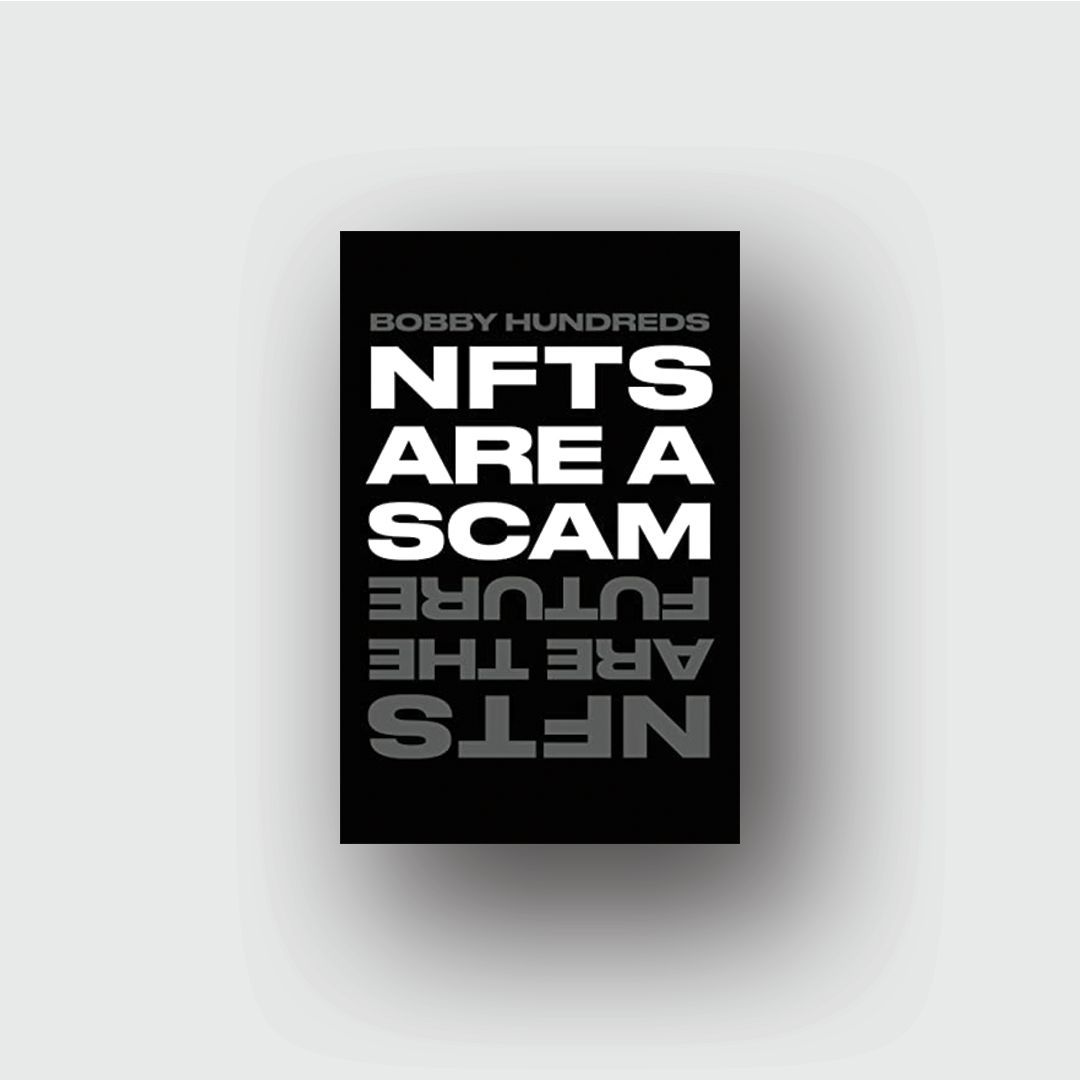 NFTs Are A Scam